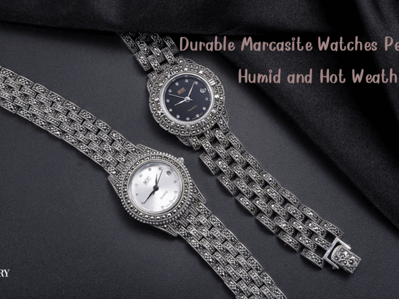 Durable Marcasite Watches Perfect for Humid and Hot Weather