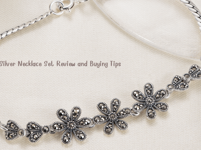 Tanis Silver Necklace Set Review and Buying Tips