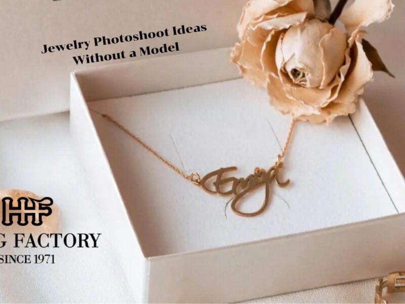 Jewelry Photoshoot Ideas Without a Model