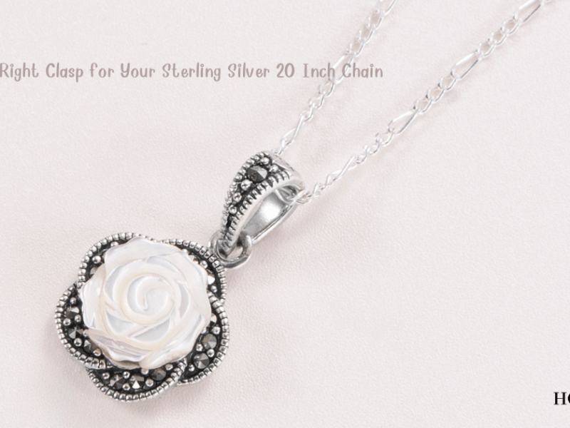 Choosing the Right Clasp for Your Sterling Silver 20 Inch Chain