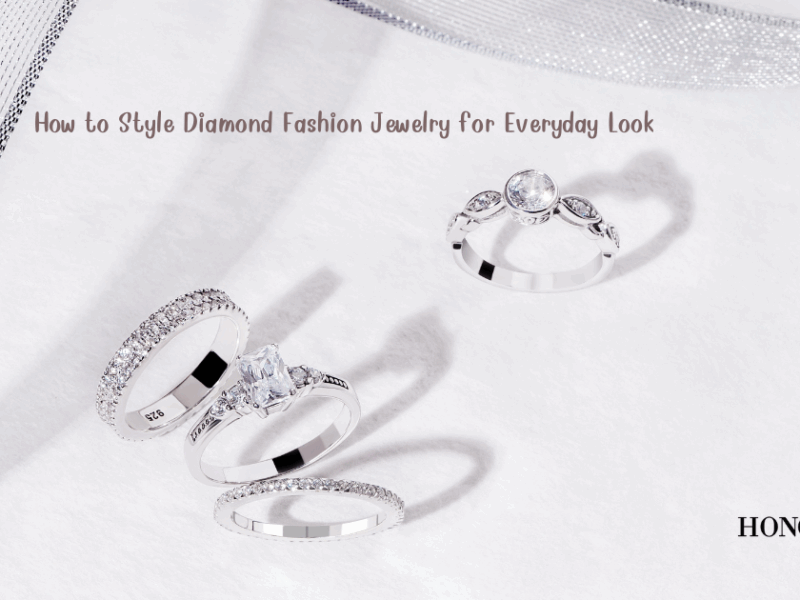 How to Style Diamond Fashion Jewelry for Everyday Look