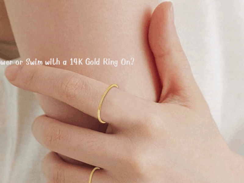 Can You Shower or Swim with a 14K Gold Ring On?