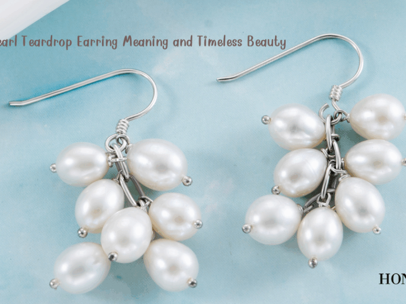 Freshwater Pearl Teardrop Earring Meaning and Timeless Beauty
