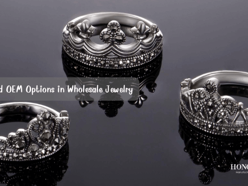 Custom and OEM Options in Wholesale Jewelry