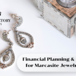 Financial Planning & Budgeting for Marcasite Jewelry Brands