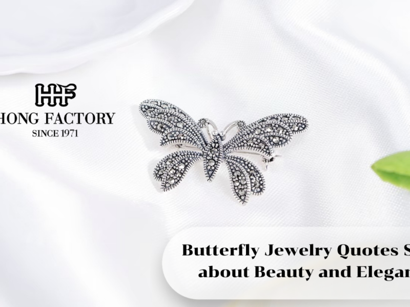 Butterfly Jewelry Quotes Short about Beauty and Elegance