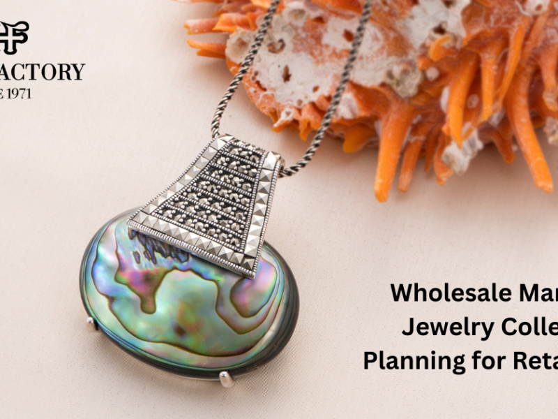 Wholesale Marcasite Jewelry Collection Planning for Retail Stores