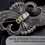 SILVER JEWELLERY INTERNAL LINKING STRATEGY – HOW TO BUILD STRONG SEO STRUCTURE