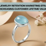 Marcasite Jewelry retention marketing strategies for increasing customer lifetime value