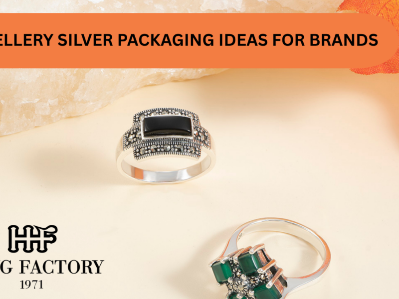 JEWELLERY SILVER PACKAGING IDEAS FOR BRANDS