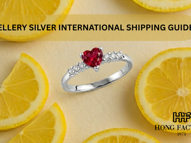 JEWELLERY SILVER INTERNATIONAL SHIPPING GUIDE