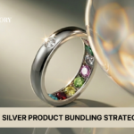 JEWELLERY SILVER PRODUCT BUNDLING STRATEGIES