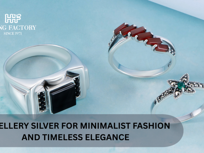 JEWELLERY SILVER FOR MINIMALIST FASHION AND TIMELESS ELEGANCE