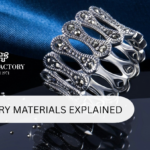 JEWELLERY MATERIALS EXPLAINED