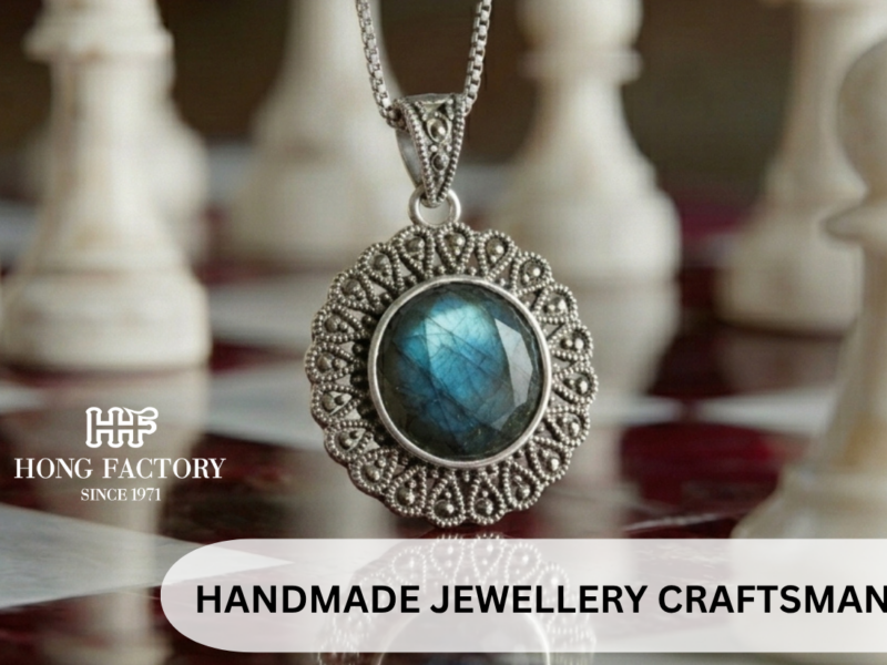 HANDMADE JEWELLERY CRAFTSMANSHIP